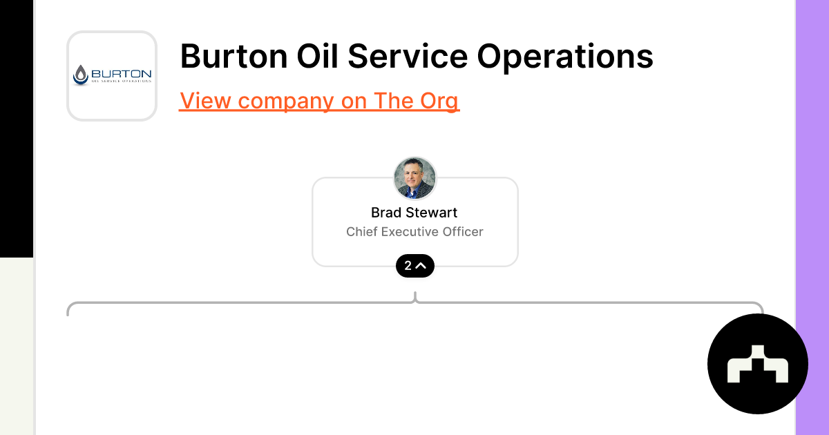 Burton Oil Service Operations Org Chart Teams Culture Jobs