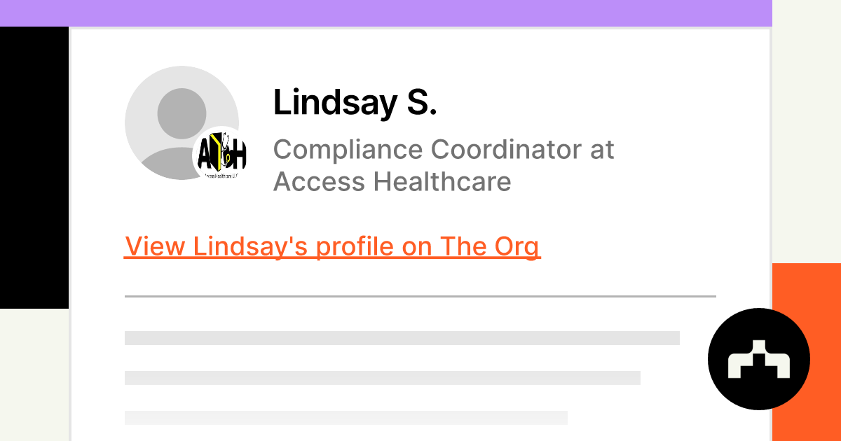 Lindsay S. - Compliance Coordinator at Access Healthcare | The Org