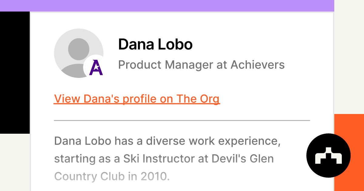 Dana Lobo - Product Manager at Achievers | The Org