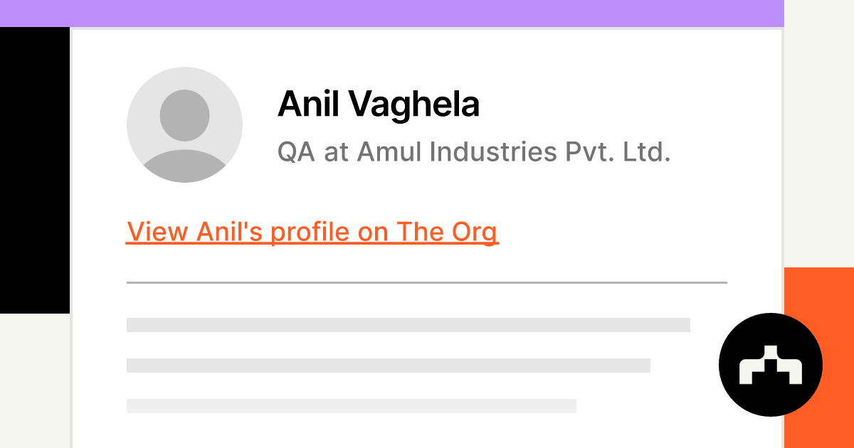 Anil Vaghela - QA at Amul Industries Pvt. Ltd. | The Org