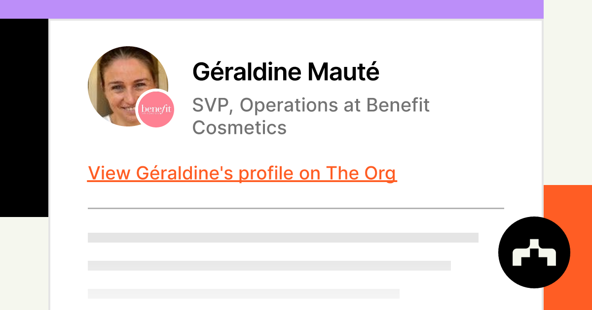 Géraldine Mauté - SVP, Operations at Benefit Cosmetics