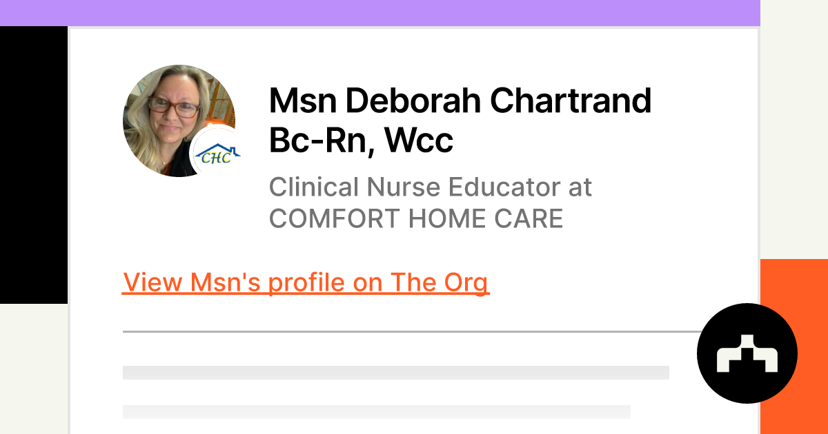 Deborah Chartrand, MSN, BC-RN, WCC - Clinical Nurse Educator
