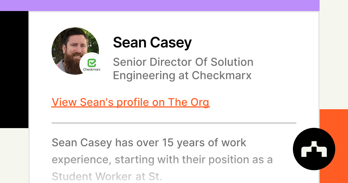 Sean Casey - Senior Director Of Solution Engineering at Checkmarx