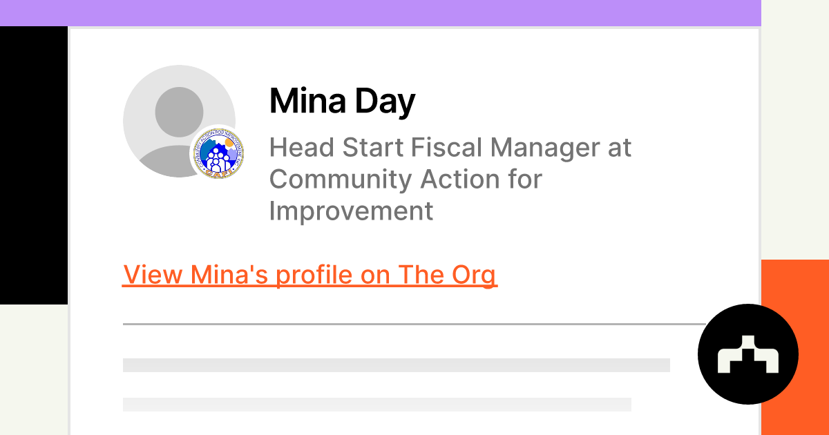 Mina Day Head Start Fiscal Manager at Community Action for
