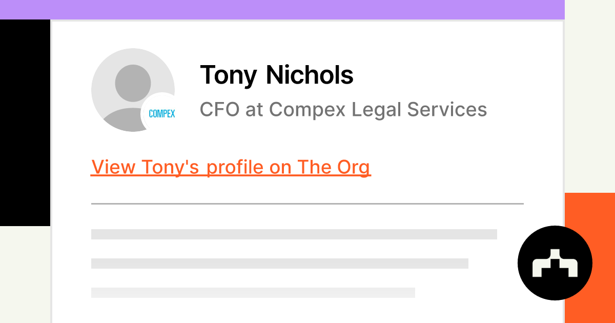 Tony Nichols CFO At Compex Legal Services The Org