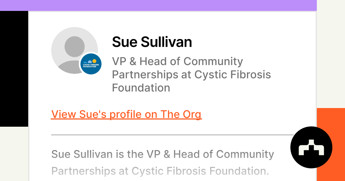 Mary Sullivan  Cystic Fibrosis Foundation