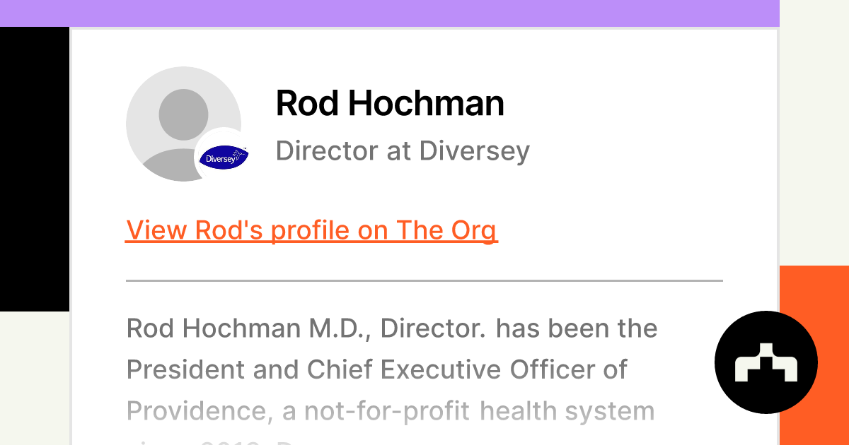 Rod Hochman Director at Diversey The Org