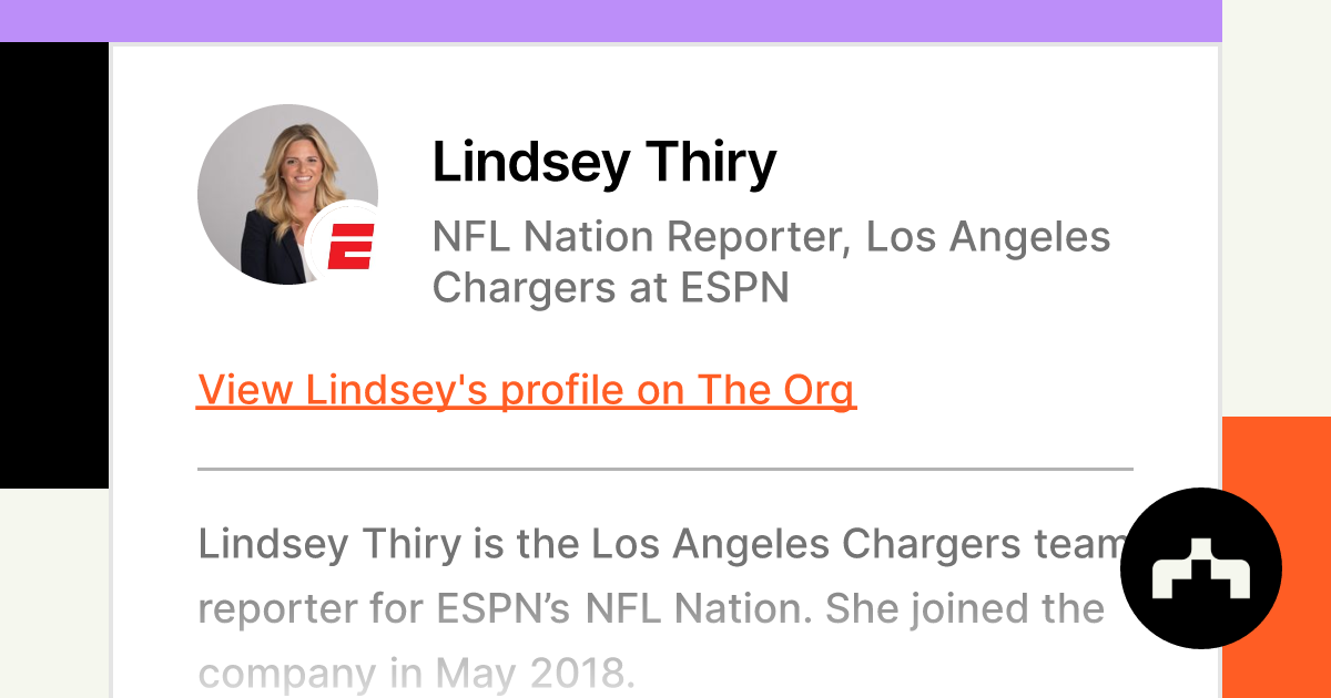 Lindsey Thiry - NFL Nation Reporter, Los Angeles Chargers at ESPN