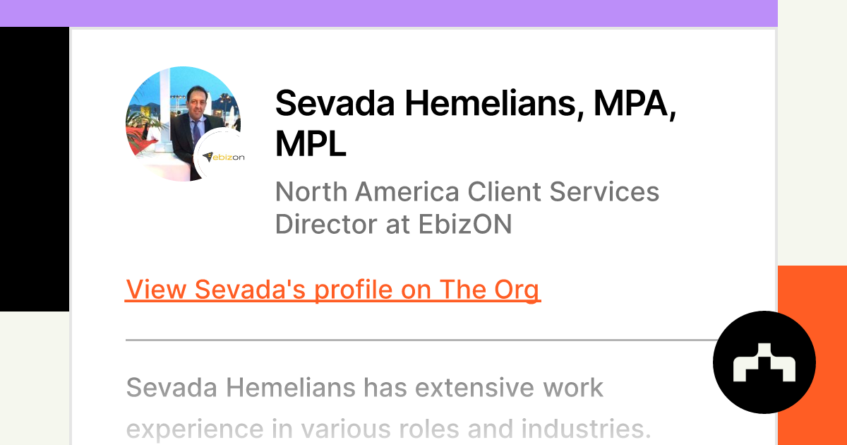 Sevada Hemelians, MPA, MPL North America Client Services Director at