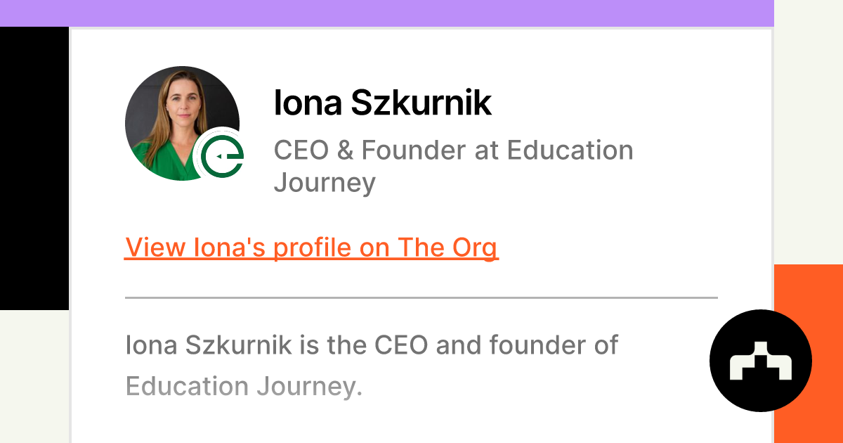 5 Minutos com: Iona Szkurnik, founder e CEO, Education Journey