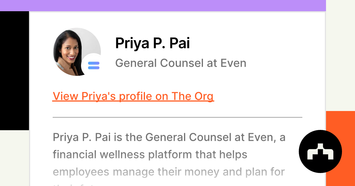 Priya P. Pai - Deputy General Counsel - ONE