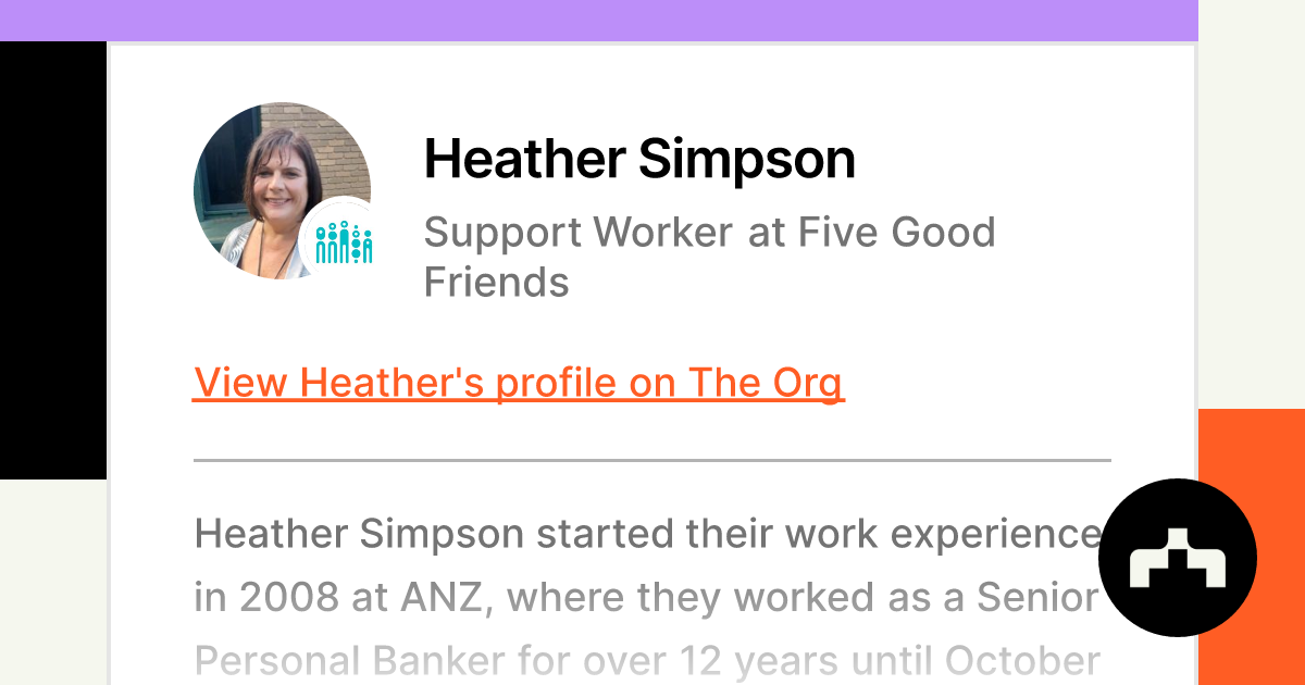 Heather Simpson - Support Worker at Five Good Friends | The Org