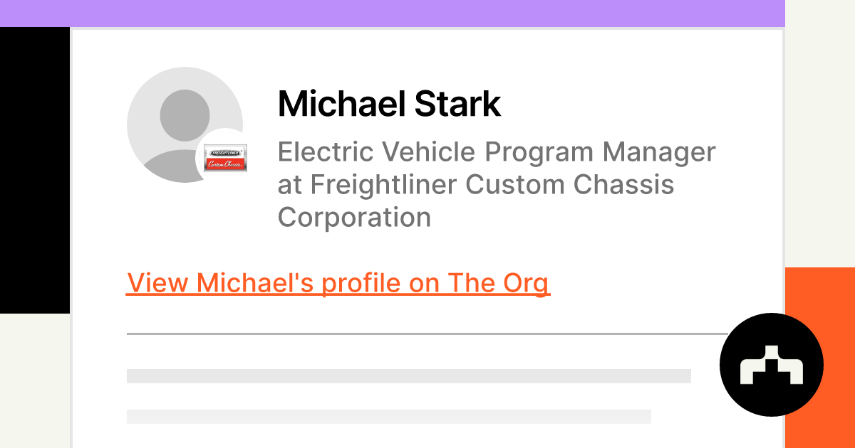 Michael Stark Electric Vehicle Program Manager at Freightliner Custom
