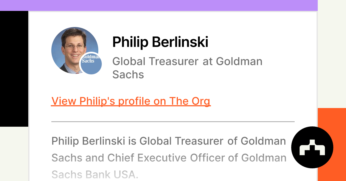 Philip Berlinski - Global Treasurer at Goldman Sachs