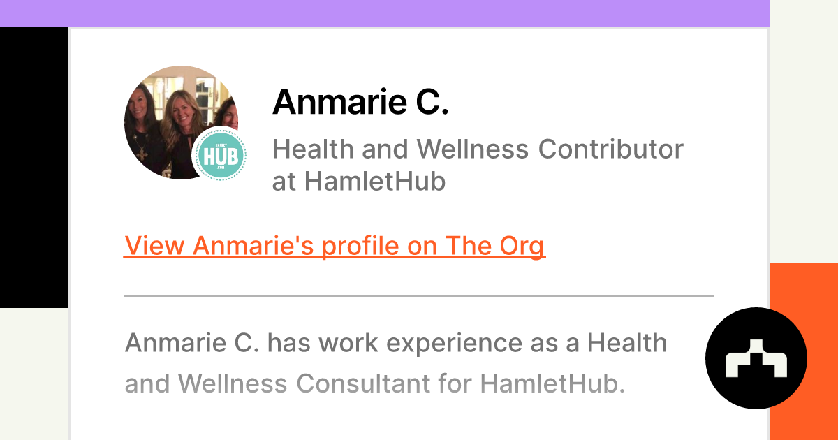 Anmarie C. - Health and Wellness Contributor at HamletHub