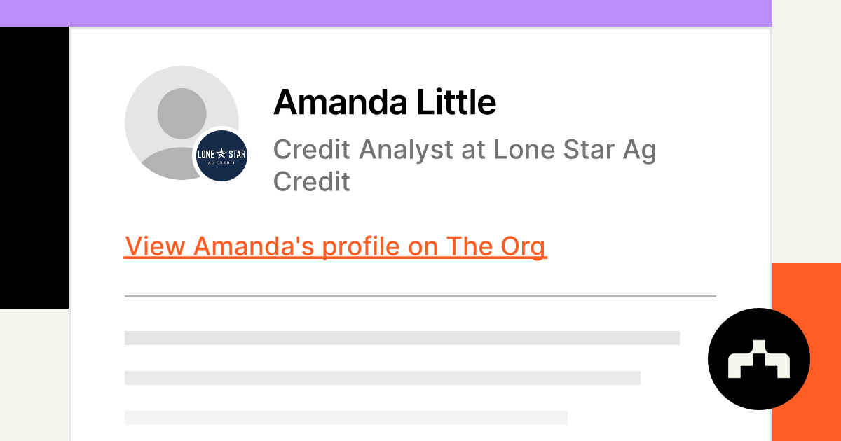 Amanda Little - Credit Analyst at Lone Star Ag Credit | The Org