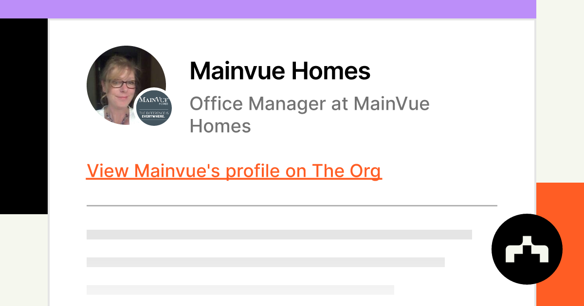 Mainvue Homes - Office Manager at MainVue Homes | The Org