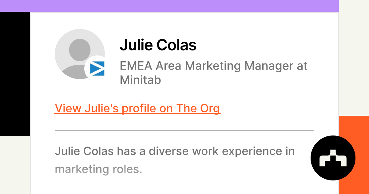 Julie Colas - EMEA Area Marketing Manager at Minitab