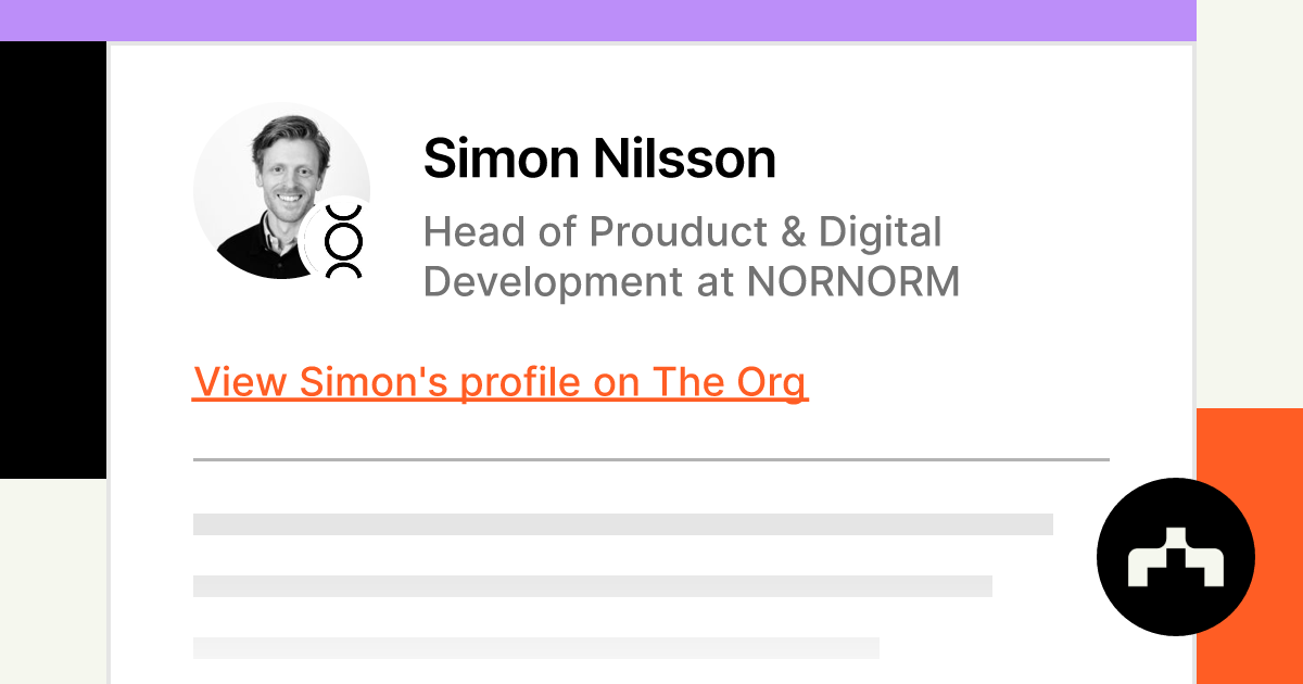 Simon Nilsson - Head of Prouduct & Digital Development at NORNORM | The Org