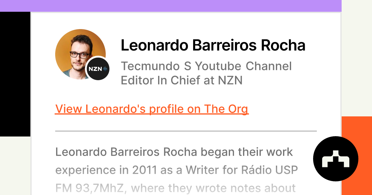 Leonardo Barreiros Rocha - Editor-chefe do TecMundo no  - NZN