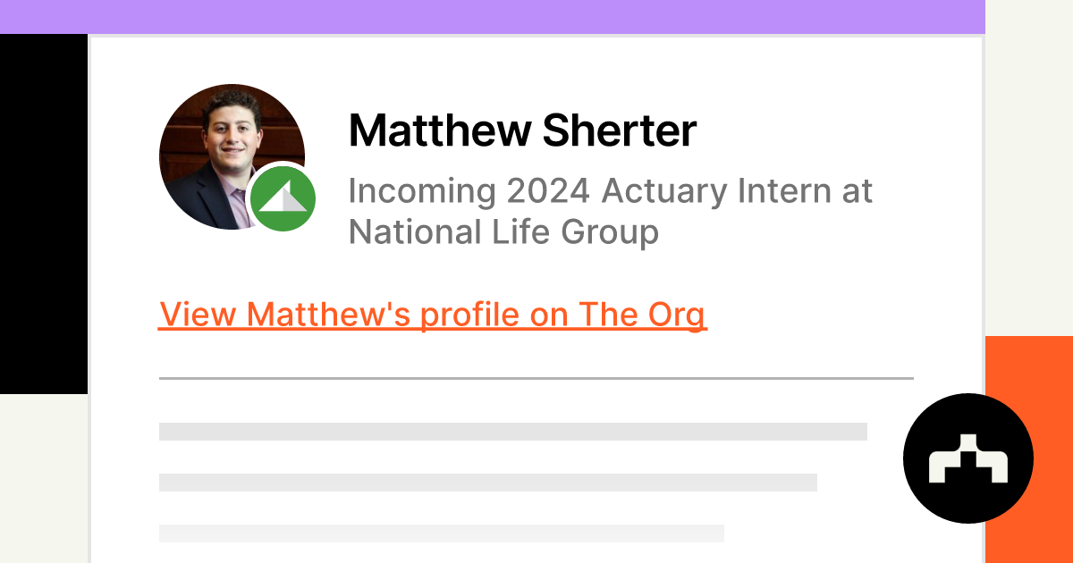 Matthew Sherter 2024 Actuary Intern at National Life Group