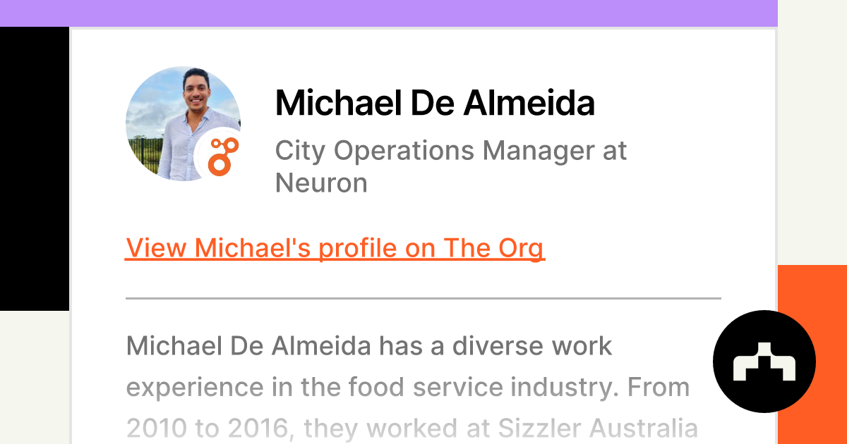 Michael De Almeida - City Operations Manager at Neuron | The Org