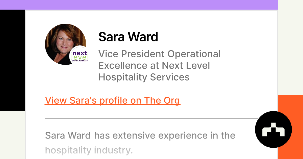 Sara Ward - Vice President Operational Excellence at Next Level Hospitality  Services