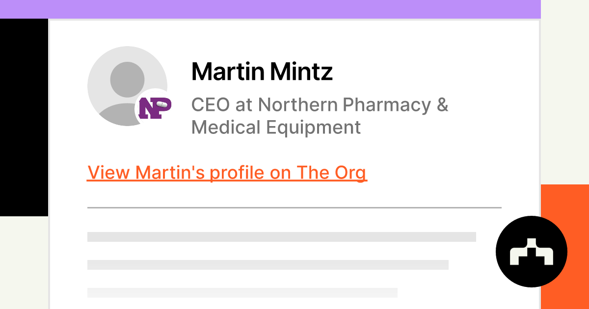 Martin Mintz - CEO at Northern Pharmacy & Medical Equipment | The Org
