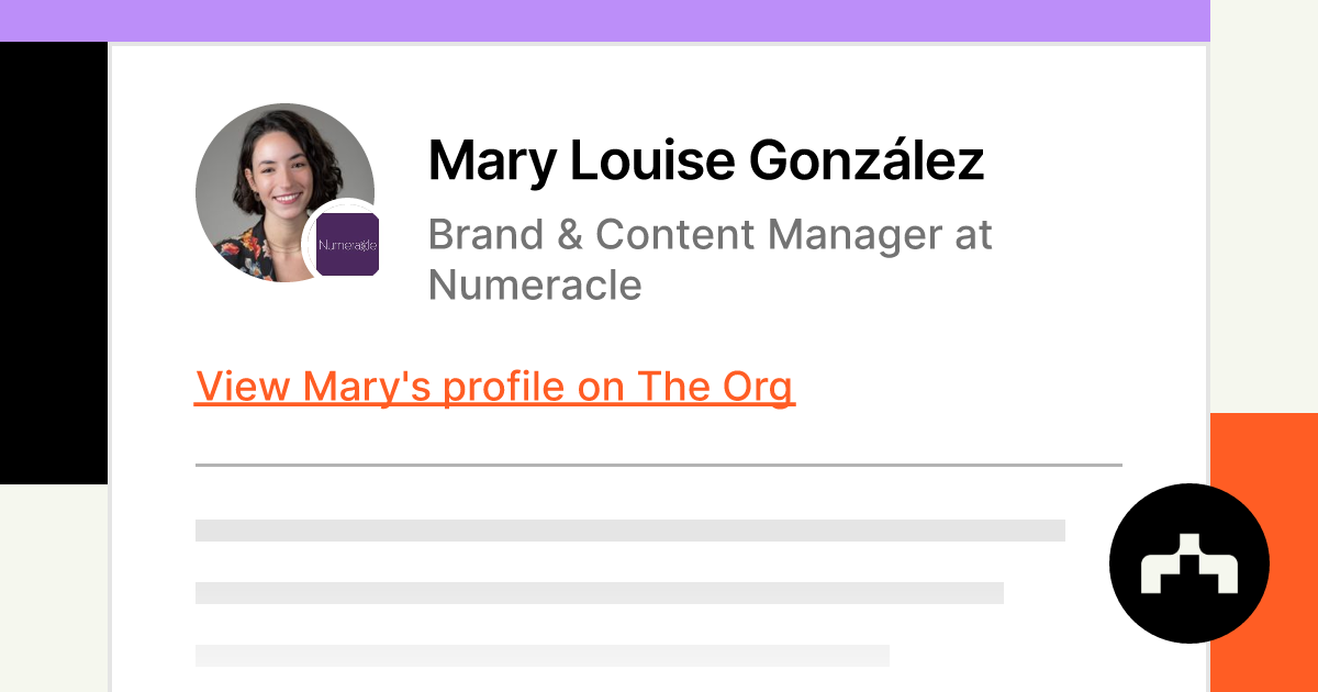 Mary Louise González - Brand & Content Manager at Numeracle | The Org