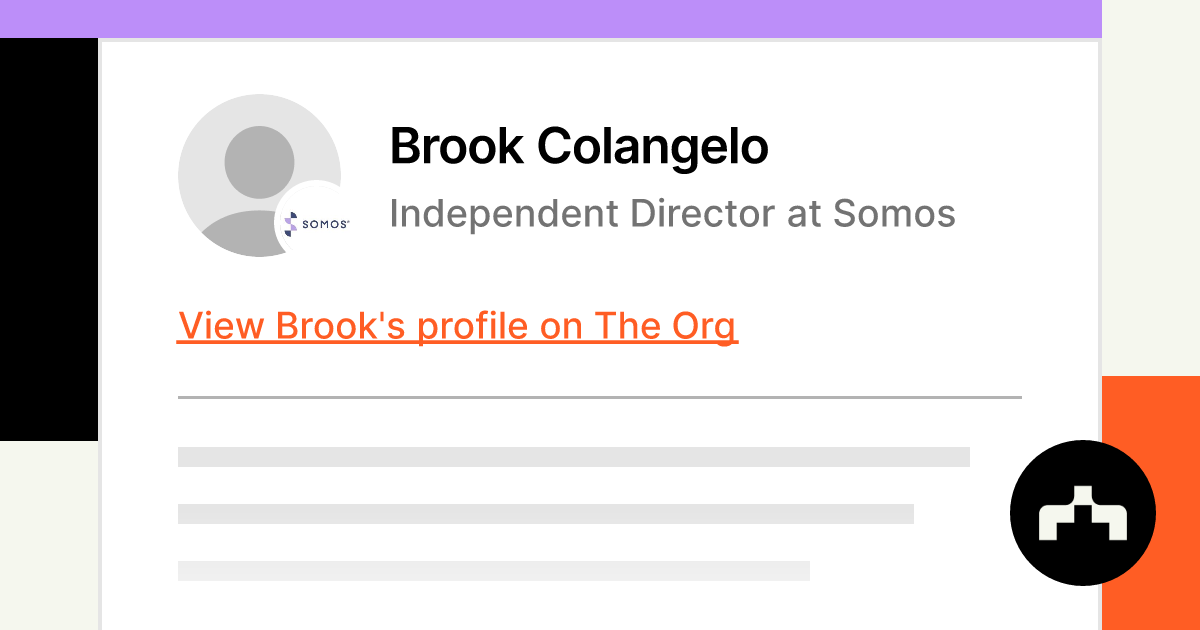 Brook Colangelo - Independent Director at Somos | The Org