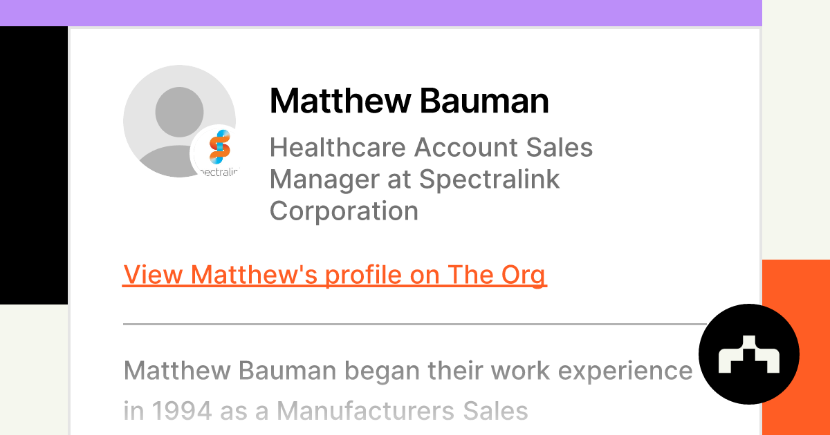 Matthew Bauman - Healthcare Account Sales Manager at Spectralink ...