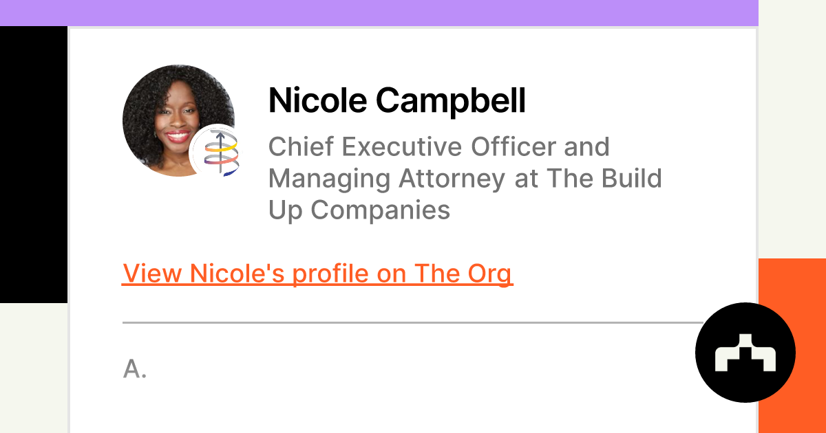 Nicole Campbell - Chief Executive Officer and Managing Attorney at The ...