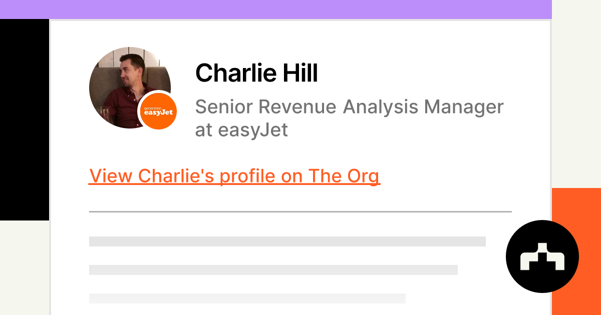 Charlie Hill - Senior Revenue Analysis Manager at easyJet | The Org