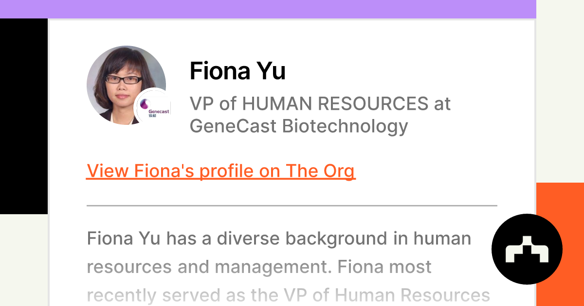 Fiona Yu VP of HUMAN RESOURCES at GeneCast Biotechnology The Org
