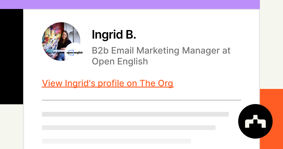 Ingrid B. - B2b Email Marketing Manager at Open English