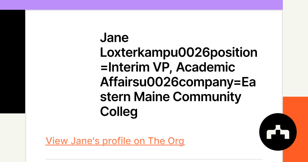 Jane Loxterkamp - Interim VP, Academic Affairs at Eastern Maine 