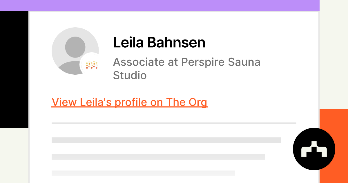Leila Bahnsen - Associate at Perspire Sauna Studio | The Org