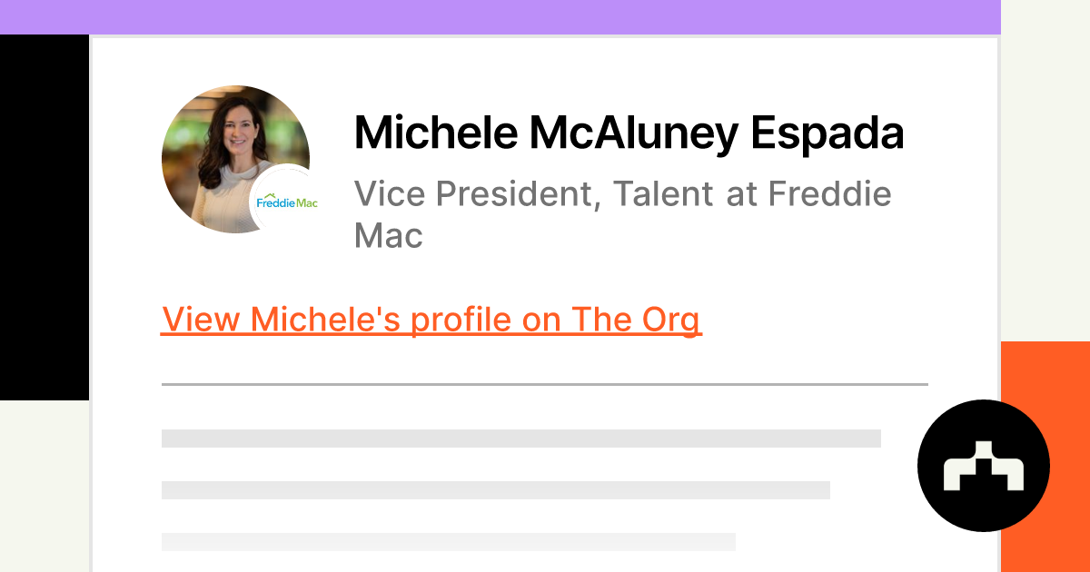 Michele McAluney Espada - Vice President, Talent at Freddie Mac | The Org