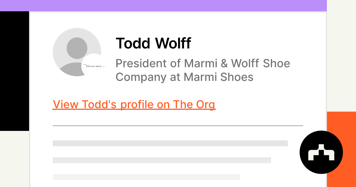 Todd Wolff - President of Marmi & Wolff Shoe Company at Marmi Shoes ...