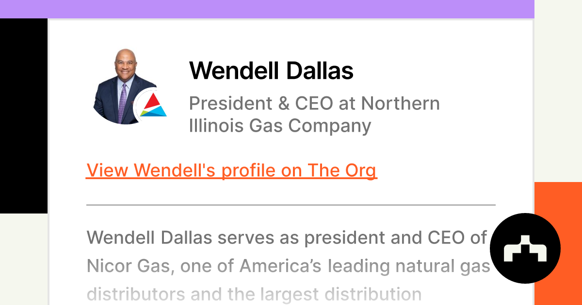 wendell-dallas-president-ceo-at-northern-illinois-gas-company-the-org